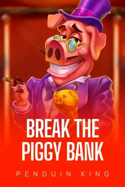 Break the Piggy Bank